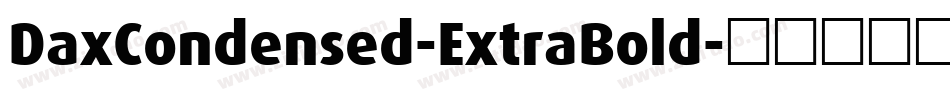 DaxCondensed-ExtraBold字体转换