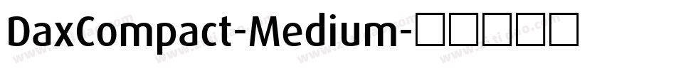 DaxCompact-Medium字体转换