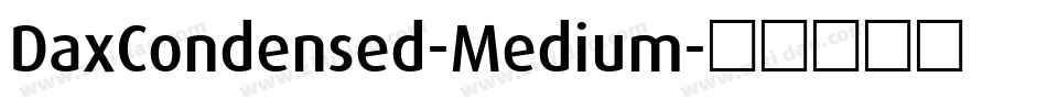 DaxCondensed-Medium字体转换