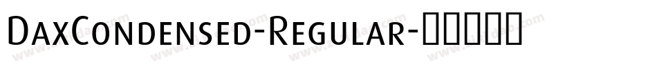 DaxCondensed-Regular字体转换