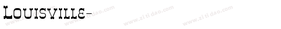 Louisville字体转换