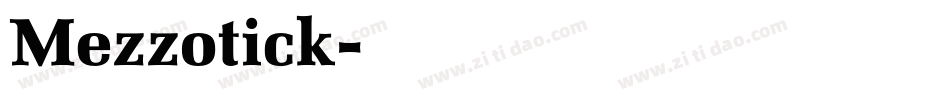 Mezzotick字体转换