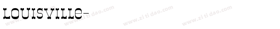 Louisville字体转换