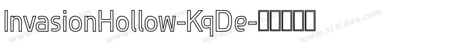 InvasionHollow-KqDe字体转换