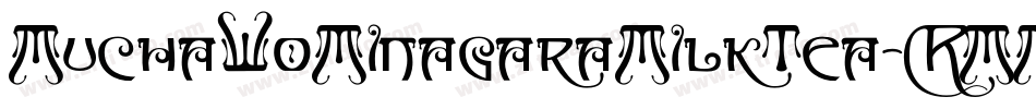 MuchaWoMinagaraMilkTea-RMME字体转换