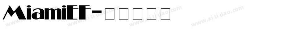 MiamiEF字体转换