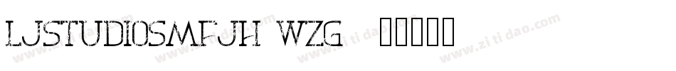 LjStudiosMfjh-wZG3字体转换