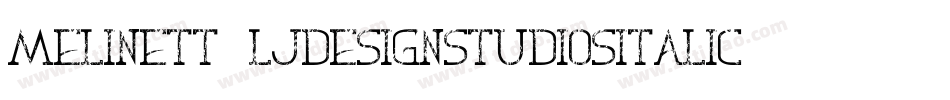 Melinett3LjDesignStudiosItalic-vqpL字体转换