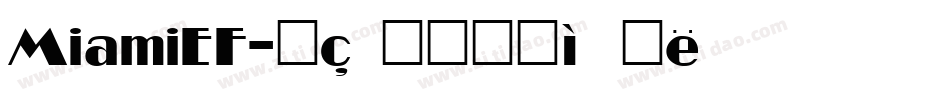 MiamiEF字体转换