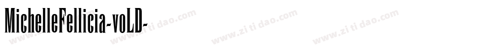 MichelleFellicia-voLD字体转换