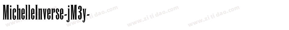 MichelleInverse-jM3y字体转换