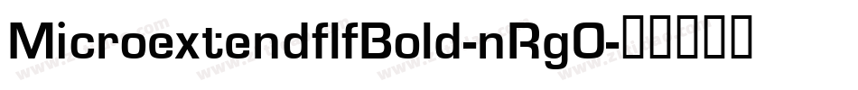 MicroextendflfBold-nRg0字体转换