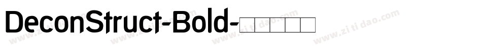 DeconStruct-Bold字体转换