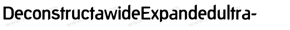DeconstructawideExpandedultra-mPzj字体转换