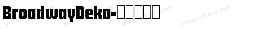 BroadwayDeko字体转换
