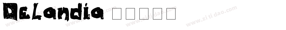 Delandia字体转换