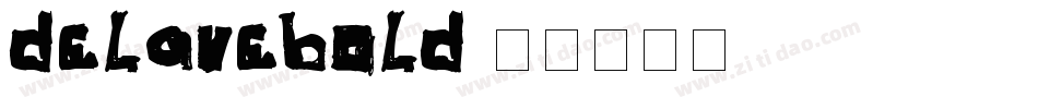 delavebold字体转换
