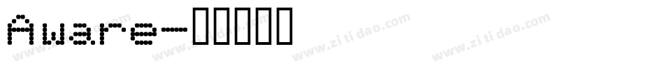 Aware字体转换