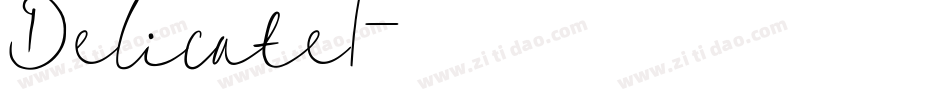 Delicate1字体转换