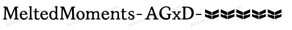 MeltedMoments-AGxD字体转换