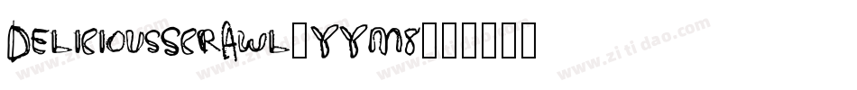 DeliciousScrawl-YYM8字体转换
