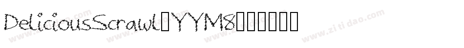 DeliciousScrawl-YYM8字体转换