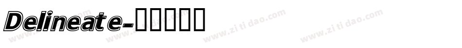 Delineate字体转换