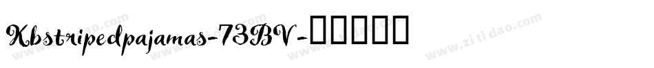 Kbstripedpajamas-73BV字体转换