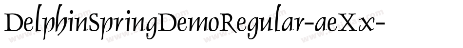 DelphinSpringDemoRegular-aeXx字体转换
