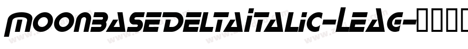 MoonbaseDeltaItalic-LeAg字体转换