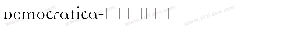 Democratica字体转换