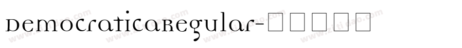 DemocraticaRegular字体转换
