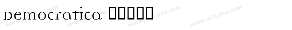 Democratica字体转换