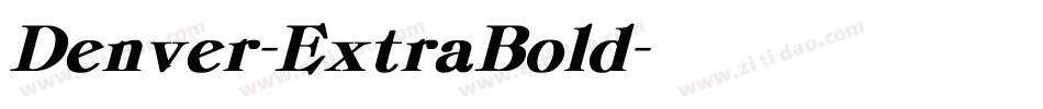 Denver-ExtraBold字体转换