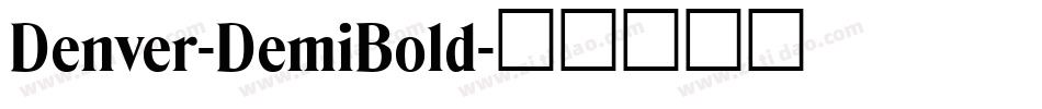 Denver-DemiBold字体转换