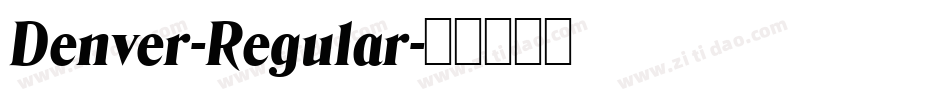Denver-Regular字体转换