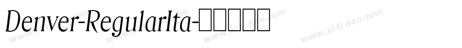Denver-RegularIta字体转换