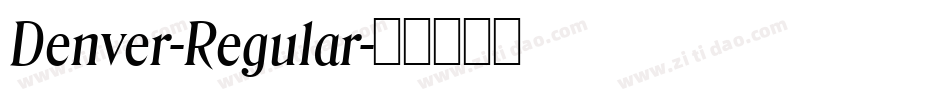 Denver-Regular字体转换