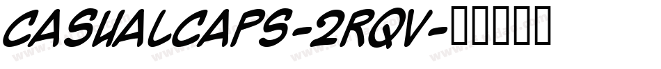 CasualCaps-2Rqv字体转换