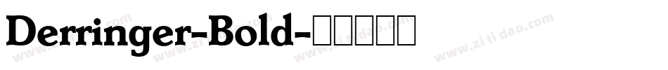 Derringer-Bold字体转换