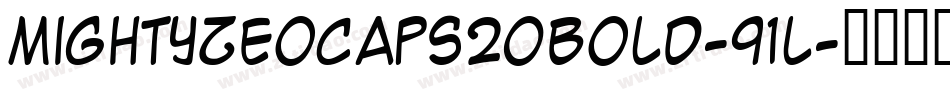 MightyZeoCaps20Bold-91L字体转换