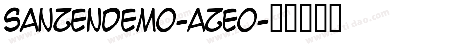 SanzenDemo-aZeo字体转换