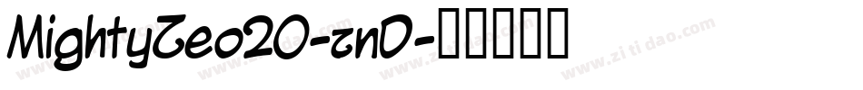 MightyZeo20-znD字体转换