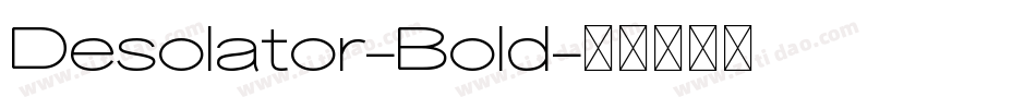 Desolator-Bold字体转换