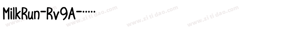 MilkRun-Rv9A字体转换