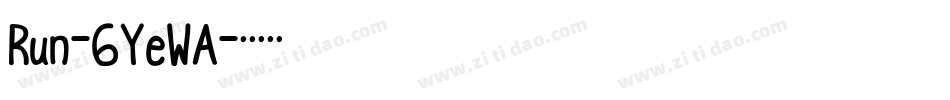 Run-6YeWA字体转换