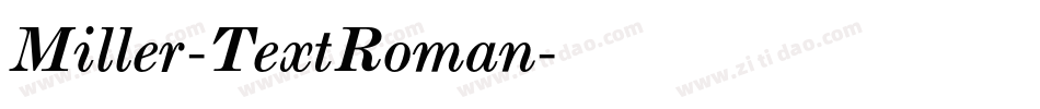 Miller-TextRoman字体转换