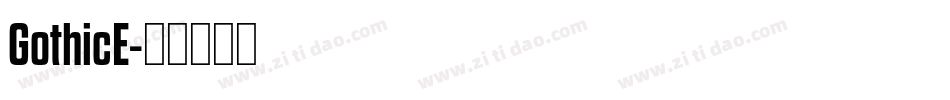 GothicE字体转换