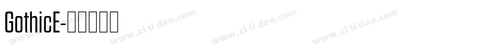 GothicE字体转换