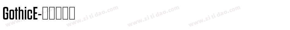 GothicE字体转换